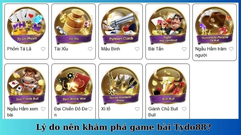 Lý do nên khám phá game bài Tydo88?