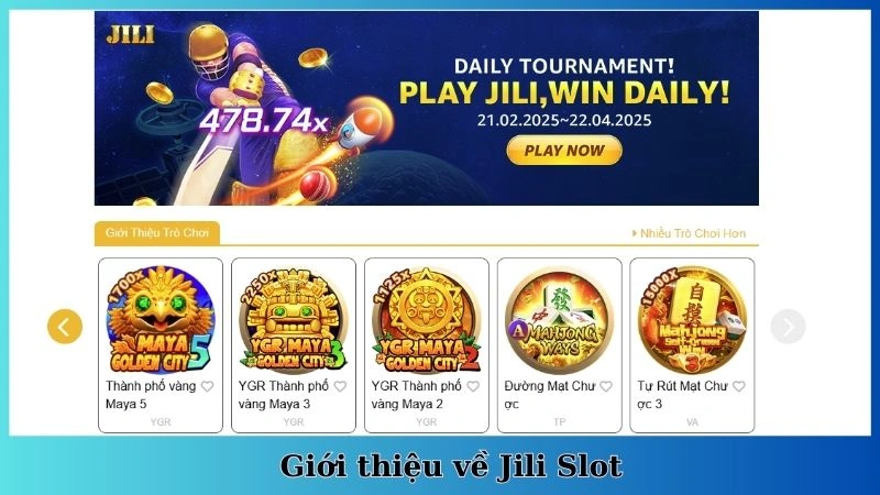 Giới thiệu về Jili Slot