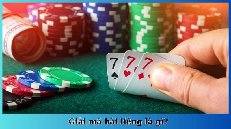 Giải mã bài liêng là gì?
