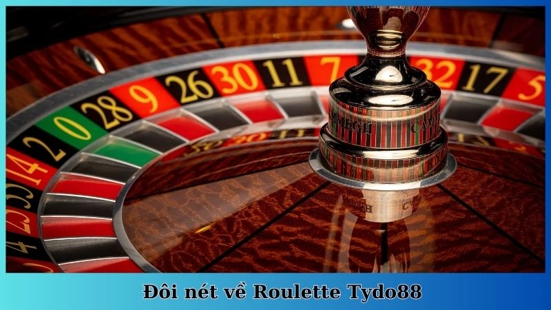 Đôi nét về Roulette Tydo88