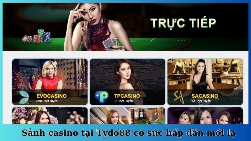Sảnh casino tại Tydo88 có sức hấp dẫn mới lạ